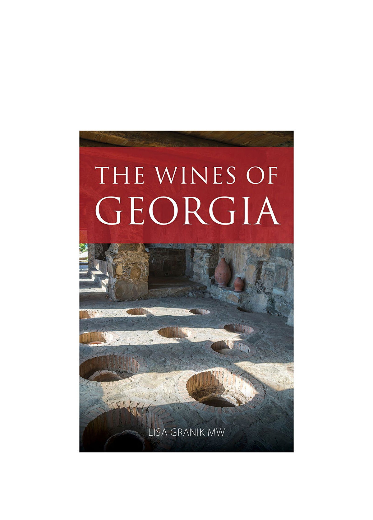 Académie du vin Library Wines of Georgia Foreign Language Book - 1