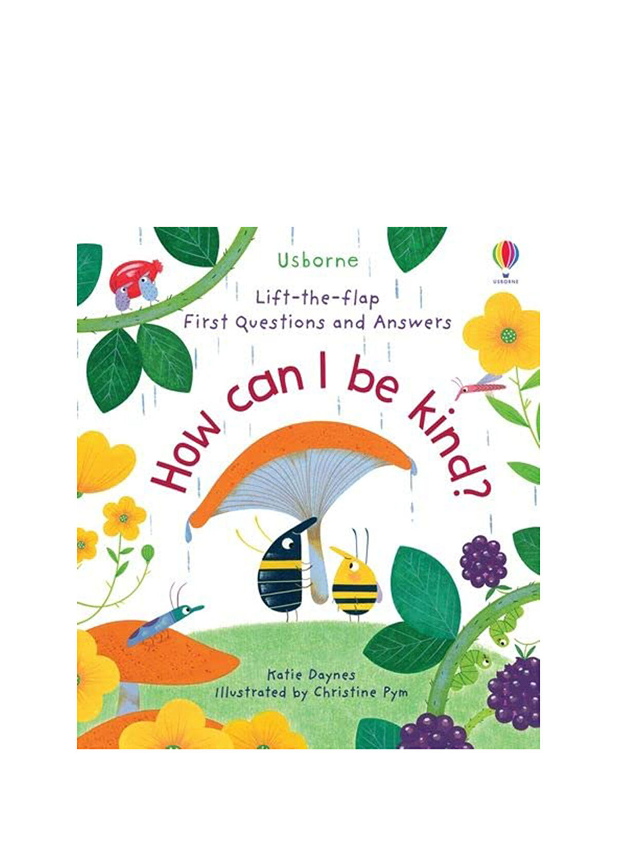 Usborne First Questions and Answers: How Can I Be Kind - 1