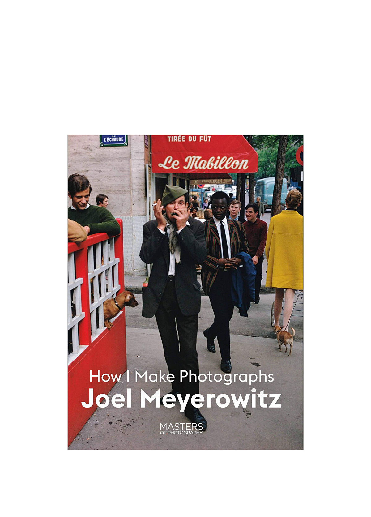 Laurence King Joel Meyerowitz: How I Make Photographs Yabancı Dil Kitabı - 1