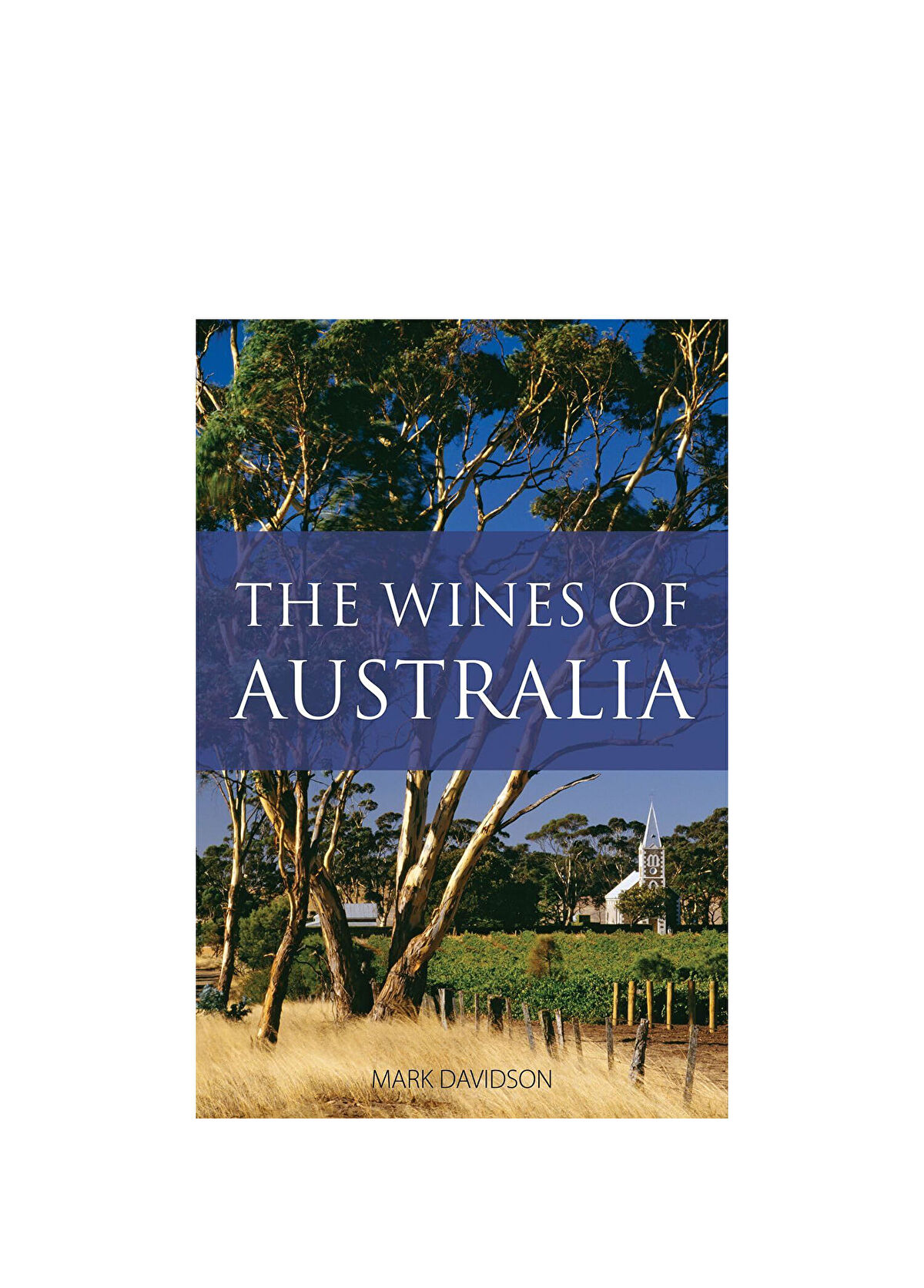 Académie du vin Library Wines of Australia Yabancı Dil Kitabı - 1