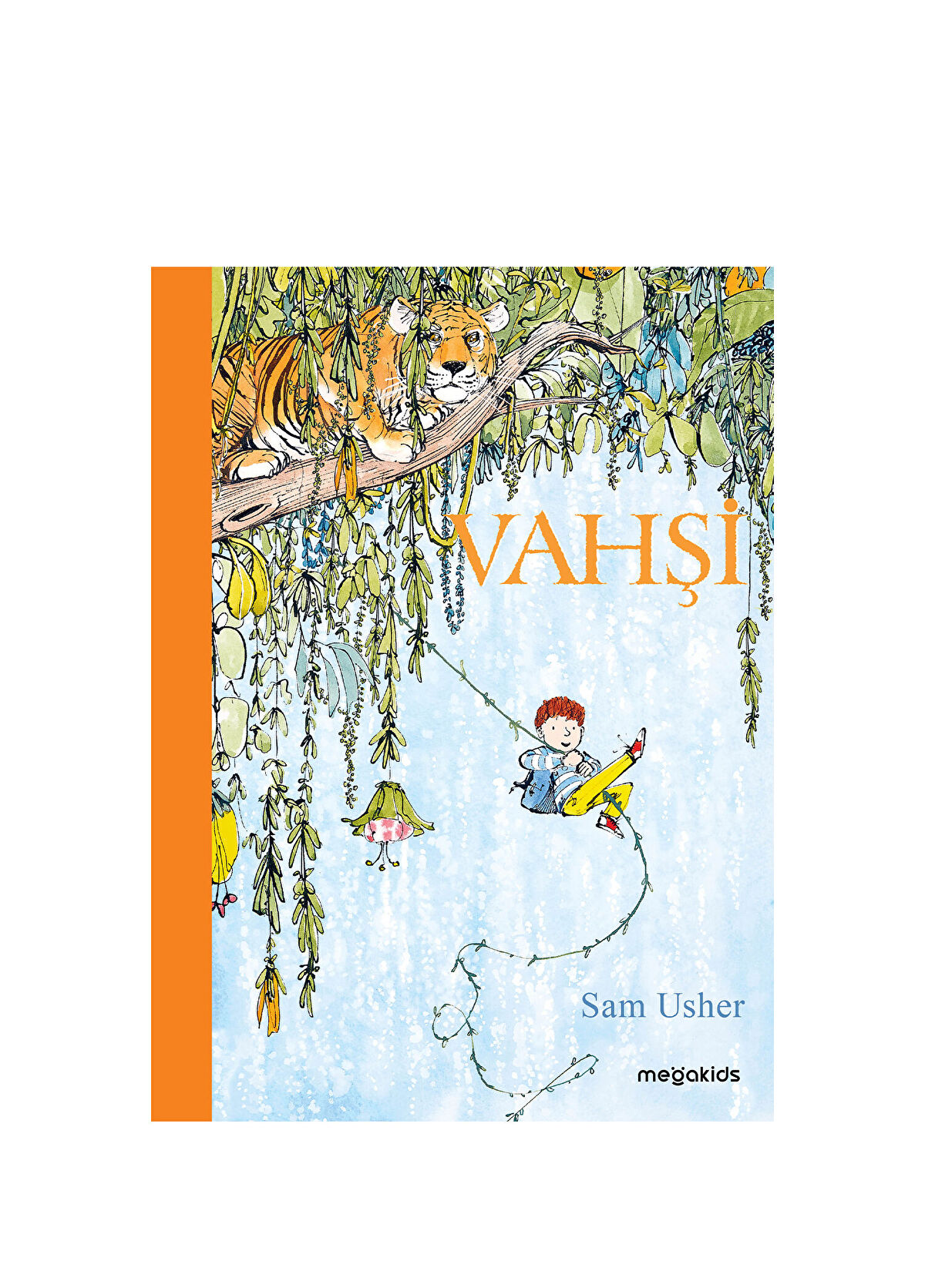 Megakids Yayıncılık Vahşi Çocuk Kitabı - 1