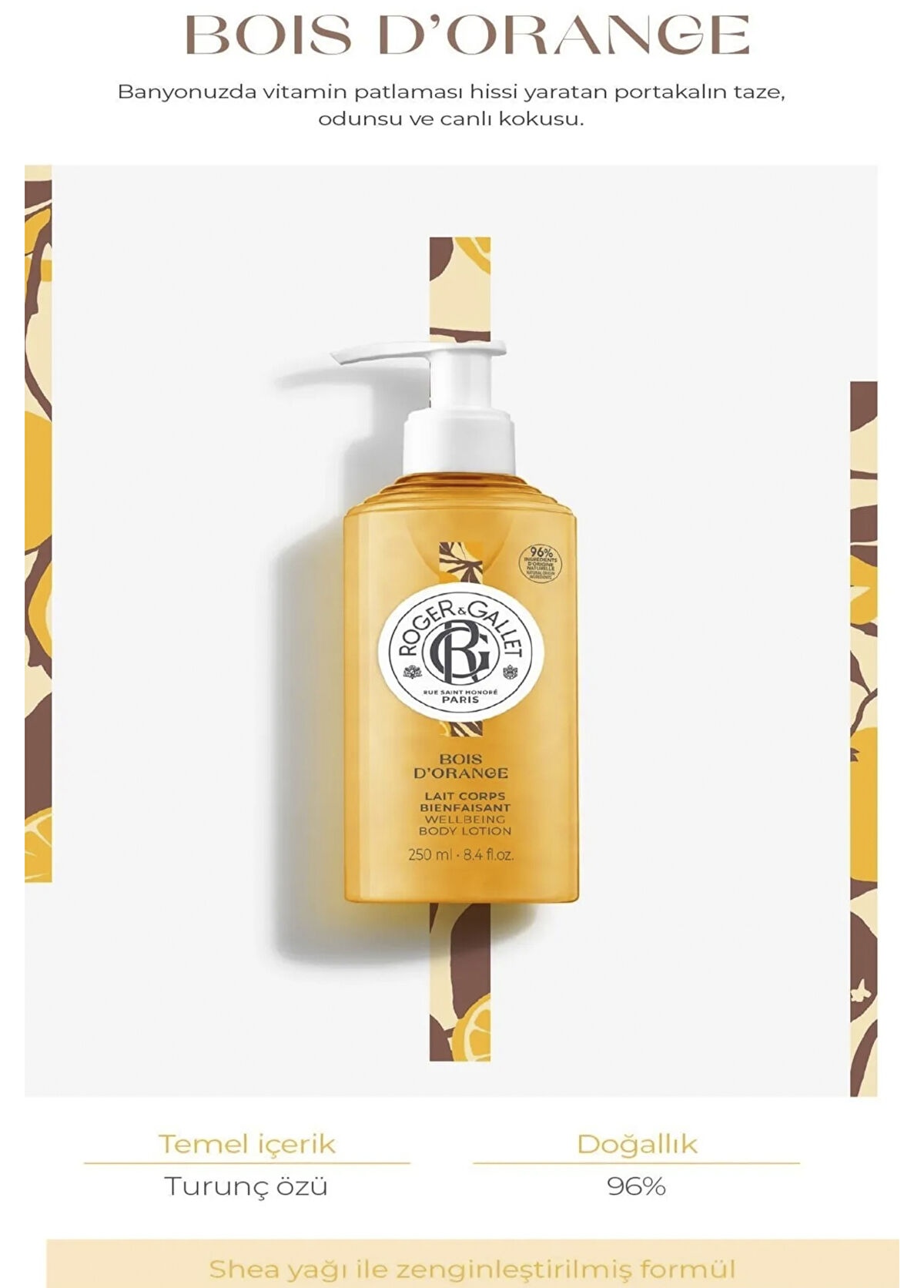 Roger&Gallet Bois d’Orange Portakal Özlü Nemlendirici Vücut Losyonu 250 ml - 3