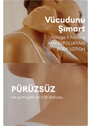Village 11 Factory Relax Day Aha Exfoliating Body Lotion Arındırıcı Vücut Losyonu 300 gr - 4