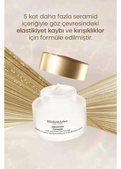 Elizabeth Arden Advanced Ceramide Lift & Firm Eye Cream Sıkılaştırıcı & Nemlendirici Göz Kremi 15  ml - 4