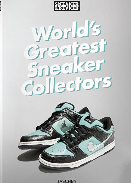 Sneaker Freaker Worlds Greatest Sneaker Collectors