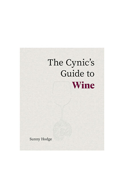 The Cynic's Guide to Wine Foreign Language Cookbook