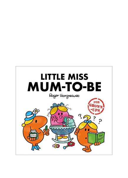 Little Miss Mum-to-Be for Grown-ups Yabancı Dil Mizah Kitabı