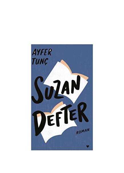 Suzan Defter Ayfer Tunç