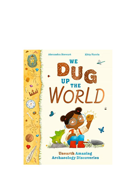 We Dug Up the World Children's Foreign Language Book