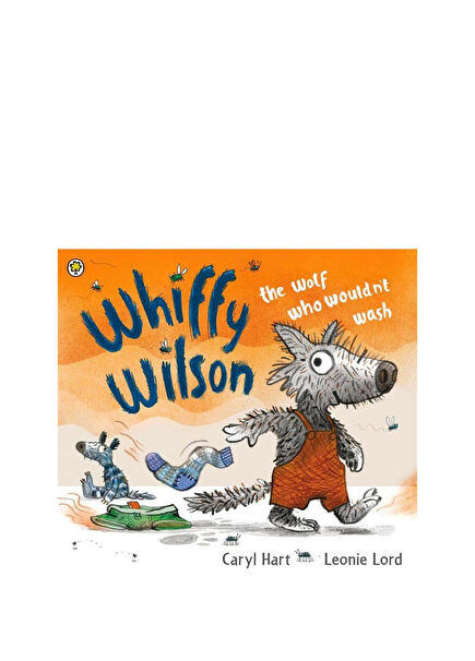 Whiffy Wilson: The wolf Who Wouldn't Wash Çocuk Yabancı Dil Kitabı