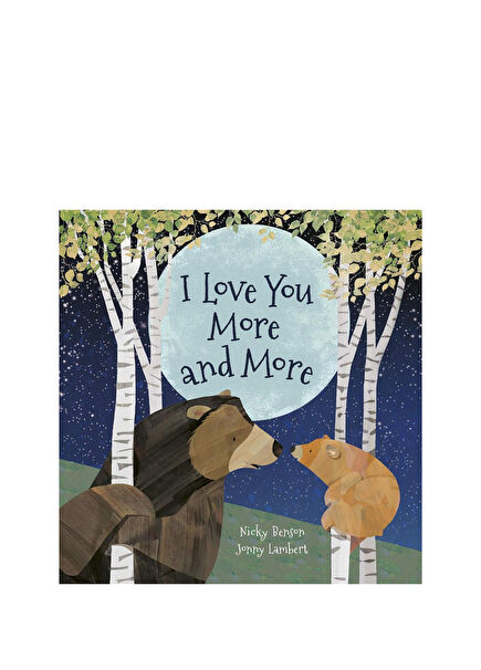 I Love You More and More Children's Foreign Language Book