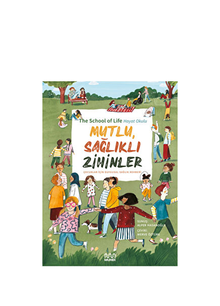 Happy, Healthy Minds: A Guide to Emotional Health for Children