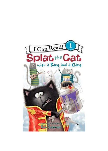 Splat the Cat with a Bang and a Clang Children's Foreign Language Book