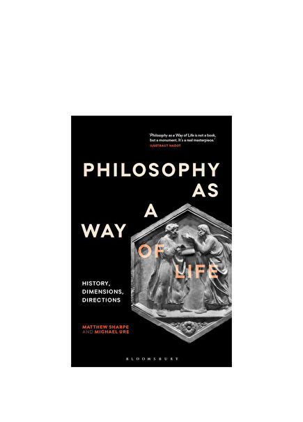 Philosophy as a Way of Life: History, Dimensions, Directions Yabancı Dil Kitabı