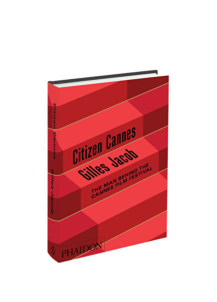 Citizen Cannes: The Man behind the Cannes Film Festival Foreign Language Book