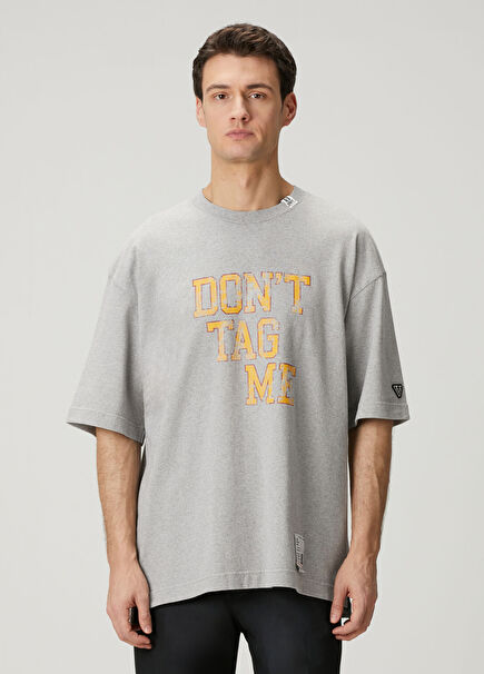 Don't Tag Me Gri T-shirt