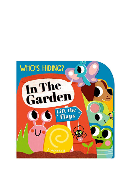 Who's Hiding?: In the Garden Children's Foreign Language Book