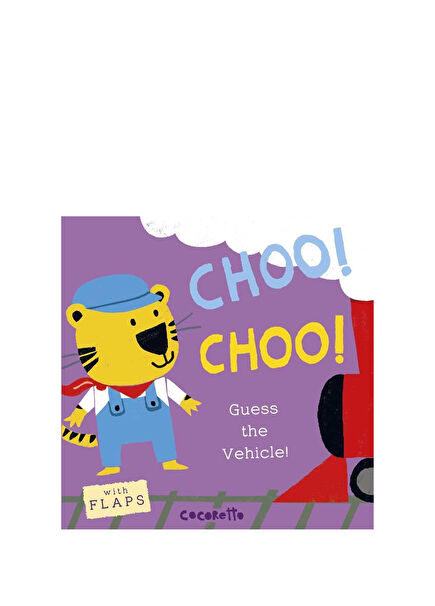 What's that Noise? CHOO! CHOO! : Guess the Vehicle! Children's Foreign Language Book