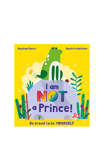 I Am NOT a Prince Children's Foreign Language Book