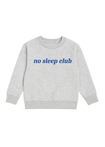 No Sleep Clup Gri Uzun Kollu Erkek Çocuk Sweatshirt