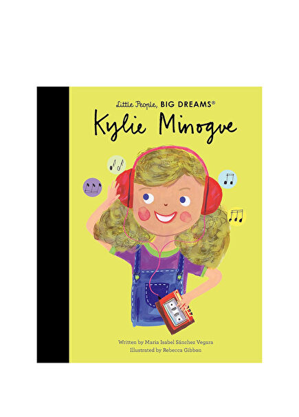 Little People, Big Dreams: Kylie Minogue Çocuk Yabancı Dil Kitabı