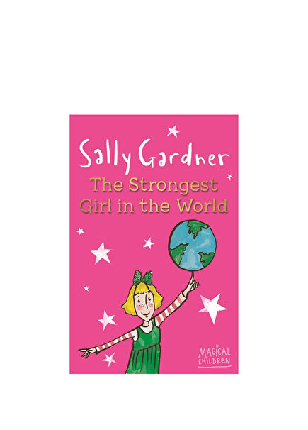 Magical Children: The Strongest Girl In The World Çocuk Yabancı Dil Kitabı