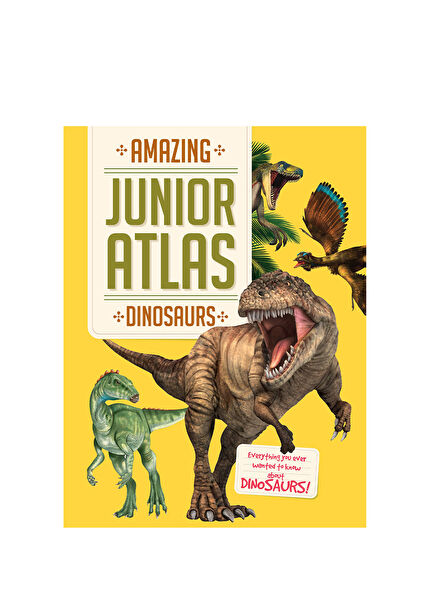 Amazing Junior Atlas Dinosaurs Yabancı Dil Çocuk Kitabı