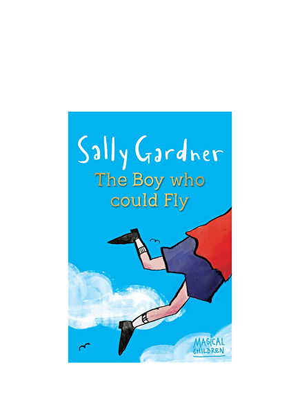 Magical Children: The Boy Who Could Fly Çocuk Yabancı Dil Kitabı