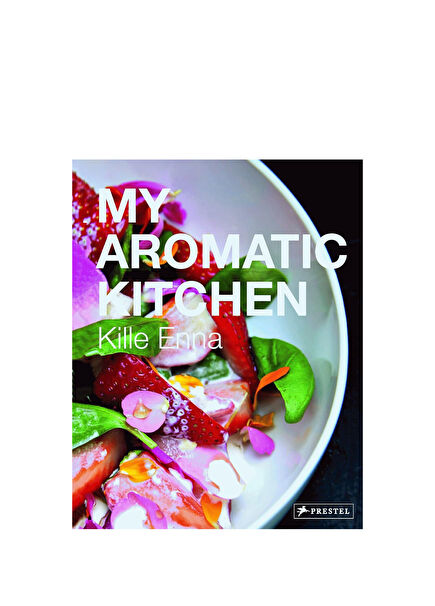 My Aromatic Kitchen Yabancı Dil Yemek Kitabı