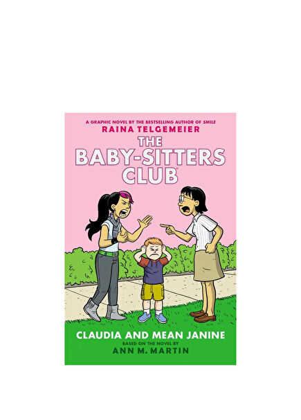 The Babysitters Club Graphic Novel: Claudia and Mean Janine #4 Çocuk Yabancı Dil Kitabı