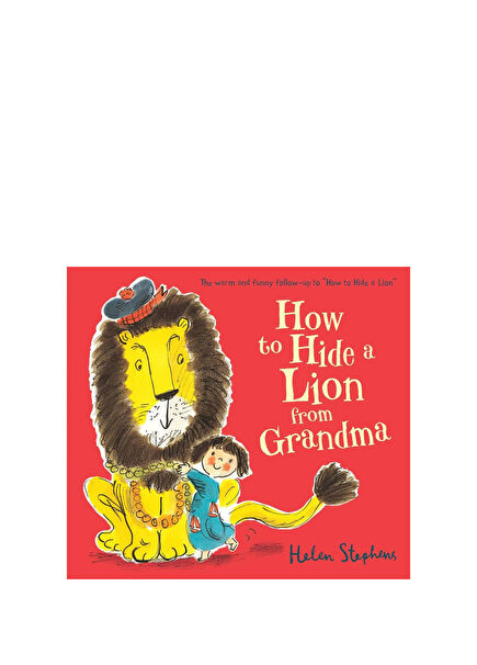 How to Hide a Lion from Grandma Çocuk Yabancı Dil Kitabı