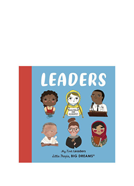 Little People, BIG DREAMS: Leaders Children's Foreign Language Book