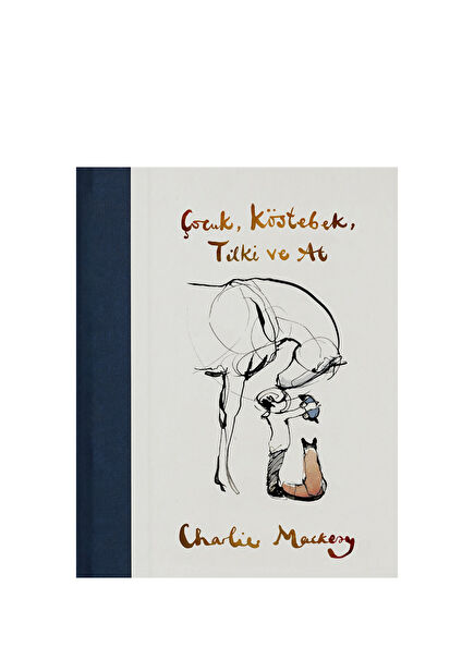 Çocuk, Köstebek, Tilki ve At