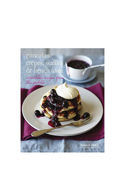 Pancakes, Crepes, Waffles and French Toast Foreign Language Cookbook