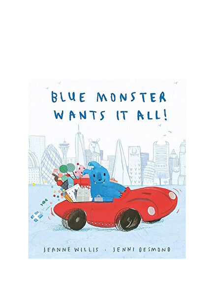 Blue Monster Wants It All! Children's Foreign Language Book
