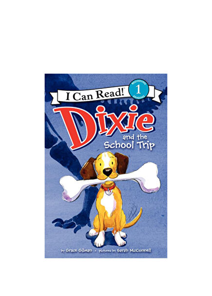 Dixie and the School Trip Children's Foreign Language Book
