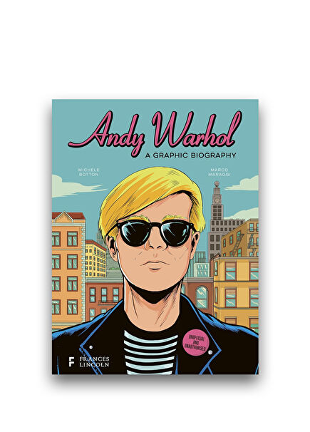 Andy Warhol: A Graphic Biography Çizgi Roman