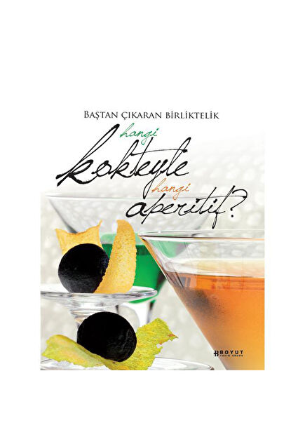 Hangi Kokteyle Hangi Aperitif Yemek Kitabı
