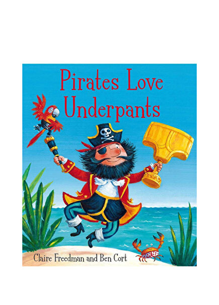 Pirates Love Underpants Children's Foreign Language Book