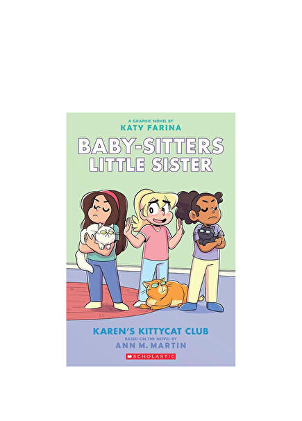 The Babysitters Little Sisters Graphic Novel: Karen's Kittycat Club #4 Çocuk Yabancı Dil Kitabı