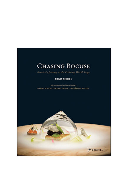 Chasing Bocuse: America's Journey to the Culinary World Stage Yabancı Dil Kitabı