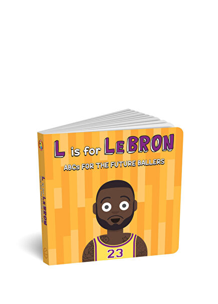 L is for Lebron-ABCs for the Future Ballers Çocuk Yabancı Dil Kitabı