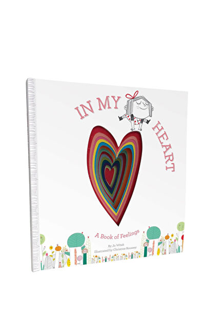 In My Heart A Book of Feelings Yabancı Dil Çocuk Kitabı 