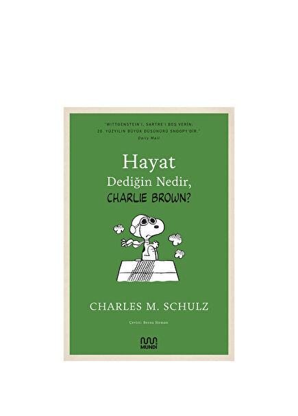 Hayat Dediğin Nedir, Charlie Brown?