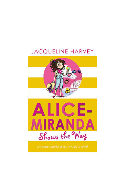 Alice-Miranda Shows the Way #6 Çocuk Yabancı Dil Kitabı