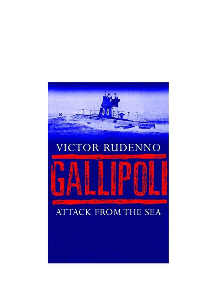 Gallipoli: Attack From The Sea Foreign Language History Book