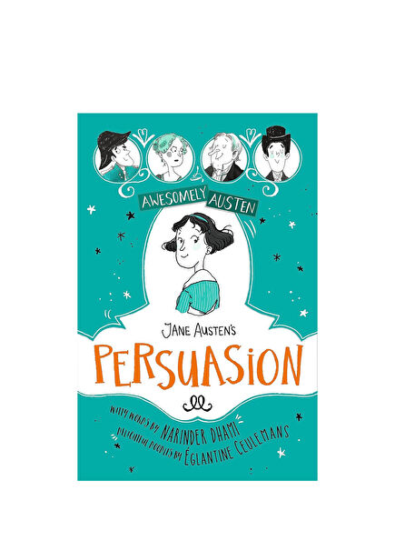 Awesomely Austen: Jane Austen's Persuasion Çocuk Yabancı Dil Kitabı