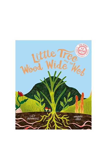 Little Tree And The Wood Wide Web Children's Foreign Language Book