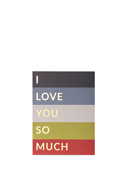 I Love You So Much Tebrik Kartı