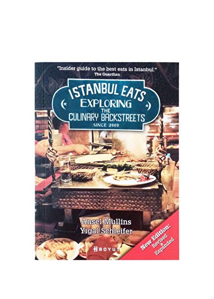 Istanbul Eats Exploring the Culinary Backstreets Book